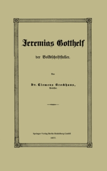 Image for Jeremias Gotthelf Der Volksschriftsteller