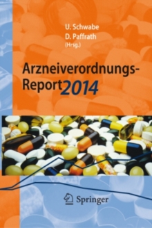 Image for Arzneiverordnungs-report 2014: Aktuelle Daten, Kosten, Trends Und Kommentare