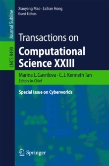 Image for Transactions on Computational Science XXIII: Special Issue on Cyberworlds
