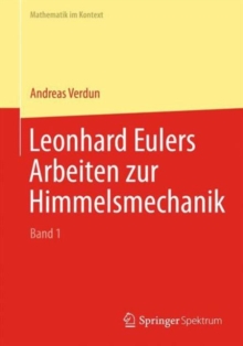 Image for Leonhard Eulers Arbeiten zur Himmelsmechanik