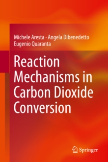 Image for Reaction mechanisms in carbon dioxide conversion