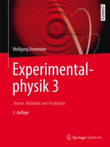 Image for Experimentalphysik 3: Atome, Molekule und Festkorper