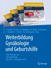 Image for Weiterbildung Gynakologie und Geburtshilfe: CME-Beitrage aus: Der Gynakologe Juli 2014 - Dezember 2015