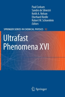 Image for Ultrafast Phenomena XVI : Proceedings of the 16th International Conference, Palazzo dei Congressi Stresa, Italy, June 9--13, 2008