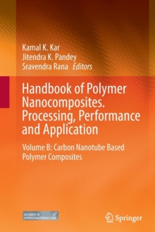 Image for Handbook of Polymer Nanocomposites. Processing, Performance and Application : Volume B: Carbon Nanotube Based Polymer Composites
