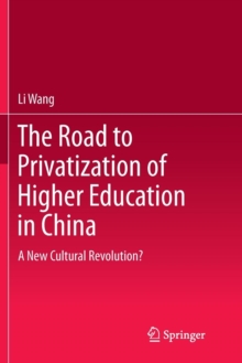 Road to Privatization of Higher Education in China