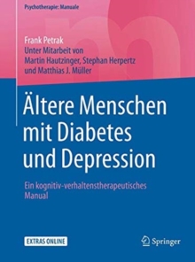 Image for Altere Menschen mit Diabetes und Depression : Ein kognitiv-verhaltenstherapeutisches Manual
