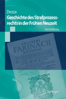 Image for Geschichte des Strafprozessrechts in der Fruhen Neuzeit