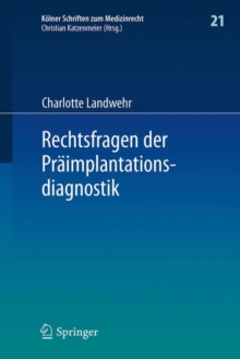 Image for Rechtsfragen der Praimplantationsdiagnostik