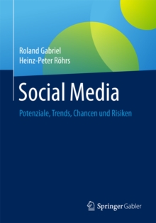 Image for Social Media: Potenziale, Trends, Chancen und Risiken