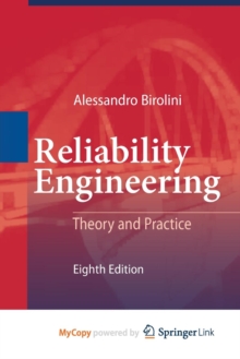 Image for Reliability Engineering : Theory and Practice