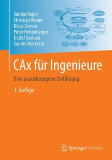 Image for CAx fur Ingenieure: Eine praxisbezogene Einfuhrung
