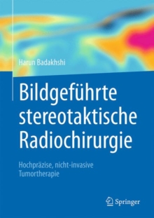 Image for Bildgefuhrte stereotaktische Radiochirurgie