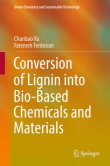 Image for Conversion of Lignin into Bio-Based Chemicals and Materials
