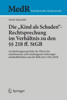 "Kind ALS Schaden"-Rechtsprechung Im Verhaltnis Zu Den  218 Ff. Stgb