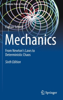 Image for Mechanics : From Newton's Laws to Deterministic Chaos