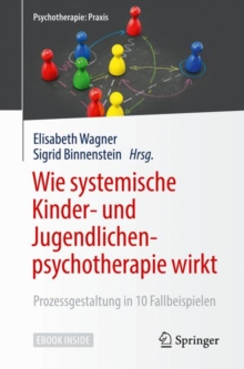 Image for Wie systemische Kinder- und Jugendlichenpsychotherapie wirkt