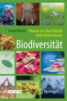 Image for Biodiversitat - Warum Wir Ohne Vielfalt Nicht Leben Konnen