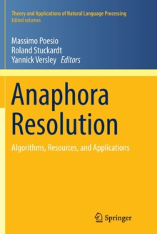 Image for Anaphora Resolution : Algorithms, Resources, and Applications