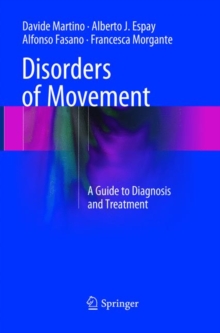 Image for Disorders of Movement : A Guide to Diagnosis and Treatment