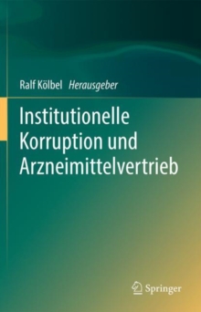 Image for Institutionelle Korruption und Arzneimittelvertrieb