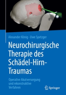 Image for Neurochirurgische Therapie des Schadel-Hirn-Traumas