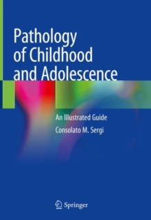 Image for Pathology of Childhood and Adolescence : An Illustrated Guide