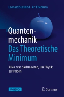 Image for Quantenmechanik: Das Theoretische Minimum : Alles, was Sie brauchen, um Physik zu treiben