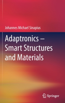 Image for Adaptronics - Smart Structures and Materials