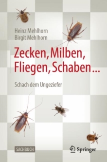 Image for Zecken, Milben, Fliegen, Schaben ...: Schach Dem Ungeziefer