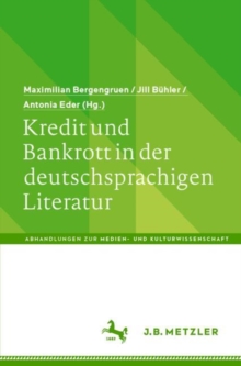 Image for Kredit Und Bankrott in Der Deutschsprachigen Literatur