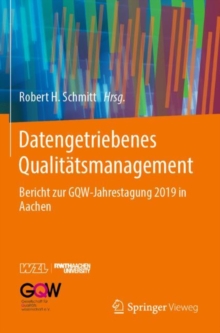 Image for Datengetriebenes Qualitatsmanagement: Bericht Zur GQW-Jahrestagung 2019 in Aachen
