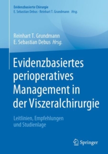 Image for Evidenzbasiertes perioperatives Management in der Viszeralchirurgie