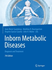 Inborn Metabolic Diseases: Diagnosis and Treatment