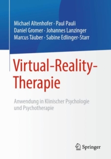 Image for Virtual-Reality-Therapie: Anwendung in Klinischer Psychologie Und Psychotherapie