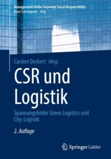 Image for CSR Und Logistik: Spannungsfelder Green Logistics Und City-Logistik