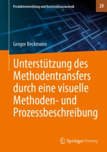 Image for Unterstutzung Des Methodentransfers Durch Eine Visuelle Methoden- Und Prozessbeschreibung