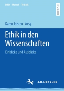 Image for Ethik in Den Wissenschaften: Einblicke Und Ausblicke