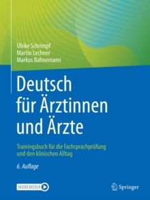 Image for Deutsch Fur Arztinnen Und Arzte: Trainingsbuch Fur Die Fachsprachprufung Und Den Klinischen Alltag