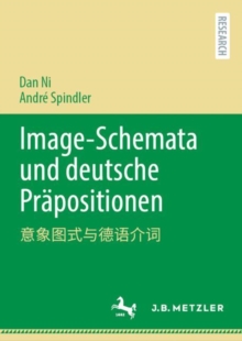 Image for Image-Schemata Und Deutsche Prapositionen