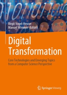 Image for Digital transformation  : core technologies and emerging topics from a computer science perspective