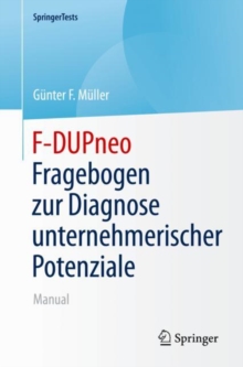 Image for F-DUPneo - Fragebogen zur Diagnose unternehmerischer Potenziale : Manual