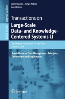 Image for Transactions on large-scale data- and knowledge-centered systems LI  : special issue on data management - principles, technologies and applications.