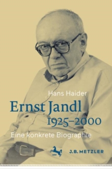 Image for Ernst Jandl 1925-2000: Eine Konkrete Biographie