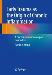 Image for Early Trauma as the Origin of Chronic Inflammation
