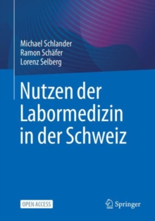 Image for Nutzen der Labormedizin in der Schweiz