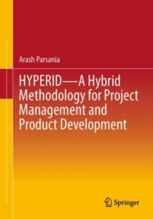 Image for HYPERID  : a hybrid methodology for project management and product development