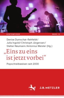 Image for Eins Zu Eins Ist Jetzt Vorbei": Popschreibweisen Seit 2000