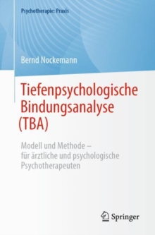 Image for Tiefenpsychologische Bindungsanalyse (TBA)