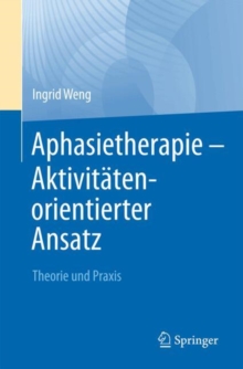 Image for Aphasietherapie - Aktivitatenorientierter Ansatz